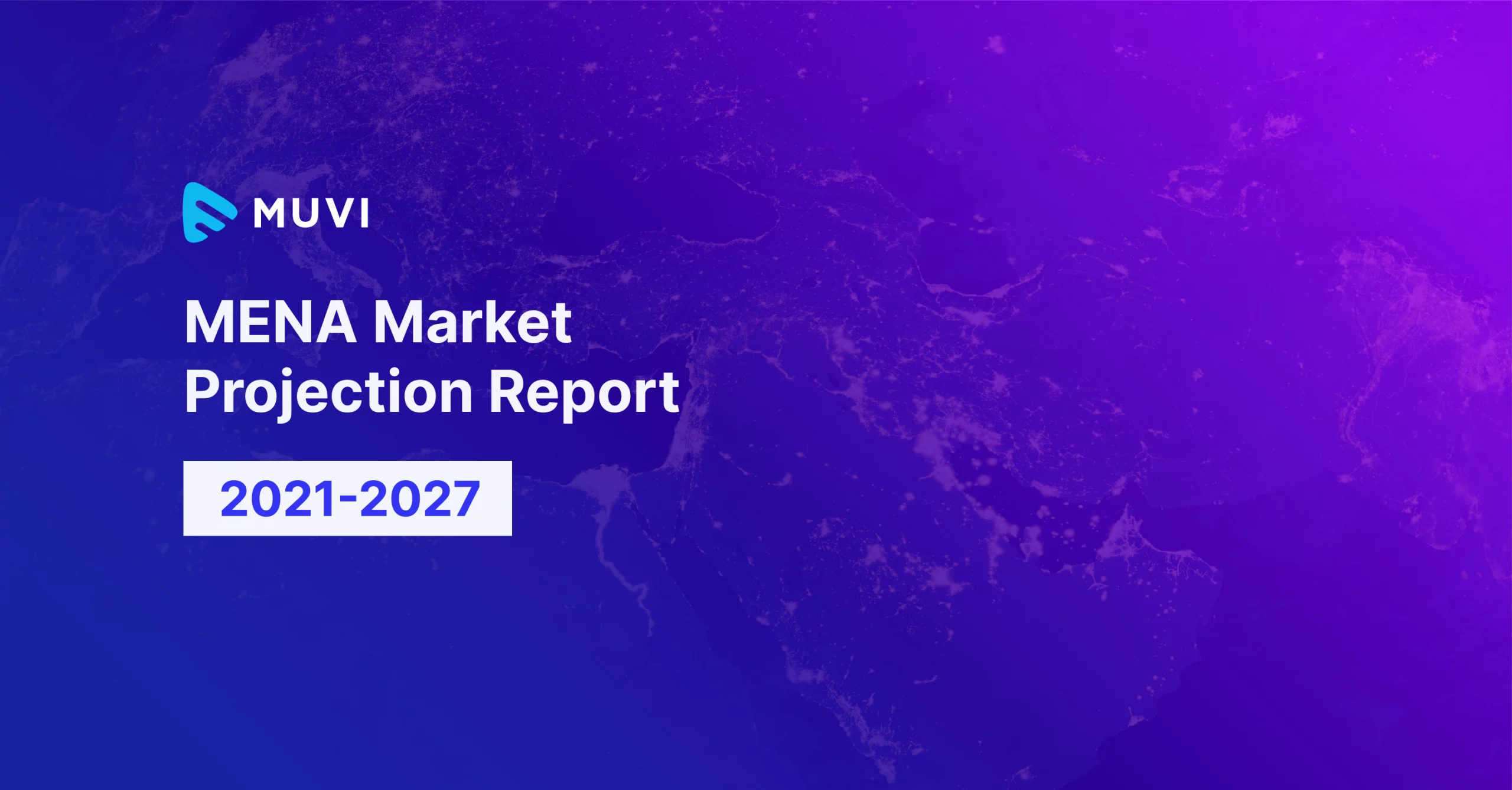 MENA Market Projection Report (2021-2027)